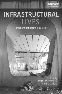 Cover image: Infrastructural Lives 1st edition 9780415748513