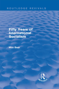 صورة الغلاف: Fifty Years of International Socialism (Routledge Revivals) 1st edition 9781138025028