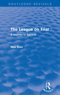 Imagen de portada: The League on Trial (Routledge Revivals) 1st edition 9781138024977