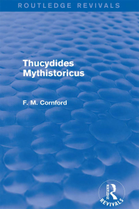 Imagen de portada: Thucydides Mythistoricus (Routledge Revivals) 1st edition 9781138024830