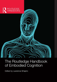 Imagen de portada: The Routledge Handbook of Embodied Cognition 1st edition 9780415623612
