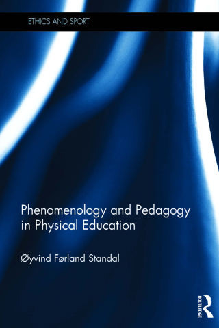 Imagen de portada: Phenomenology and Pedagogy in Physical Education 1st edition 9781138308664