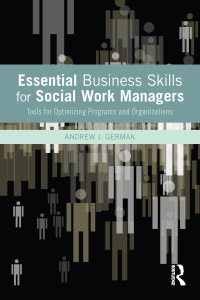 Imagen de portada: Essential Business Skills for Social Work Managers 1st edition 9780415643924
