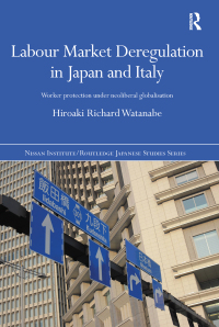 Imagen de portada: Labour Market Deregulation in Japan and Italy 1st edition 9781138023963