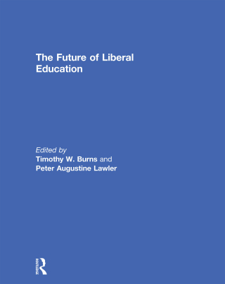Cover image: The Future of Liberal Education 1st edition 9780367739492