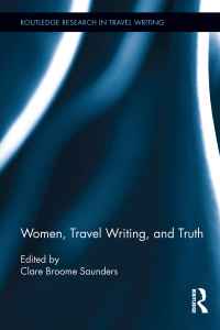 Omslagafbeelding: Women, Travel Writing, and Truth 1st edition 9780367869649