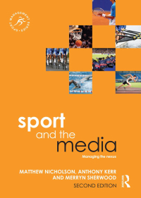 Imagen de portada: Sport and the Media 2nd edition 9780415839822