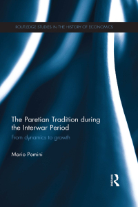 Immagine di copertina: The Paretian Tradition During the Interwar Period 1st edition 9780415661409