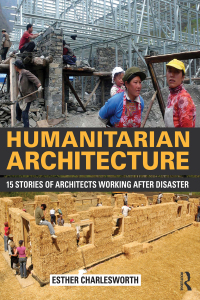 Cover image: Humanitarian Architecture 1st edition 9780415818667