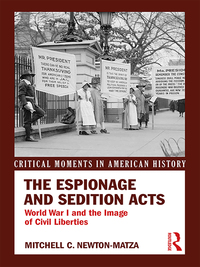 Imagen de portada: The Espionage and Sedition Acts 1st edition 9781138023048