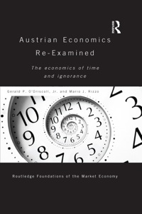 Omslagafbeelding: Austrian Economics Re-examined 1st edition 9781315776736