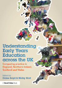 Cover image: Understanding Early Years Education across the UK 1st edition 9781138022720