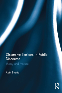 Immagine di copertina: Discursive Illusions in Public Discourse 1st edition 9780367133788