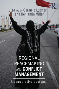 Imagen de portada: Regional Peacemaking and Conflict Management 1st edition 9781138022126