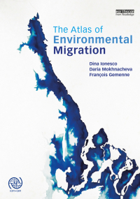 Imagen de portada: The Atlas of Environmental Migration 1st edition 9781138022058