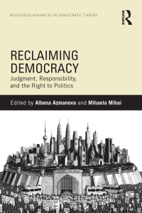 Titelbild: Reclaiming Democracy 1st edition 9781138850910