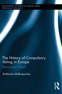 Imagen de portada: The History of Compulsory Voting in Europe 1st edition 9781138287358