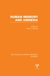 Imagen de portada: Human Memory and Amnesia (PLE: Memory) 1st edition 9781848724051