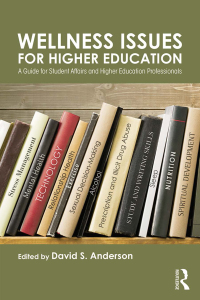 Titelbild: Wellness Issues for Higher Education 1st edition 9781138020979