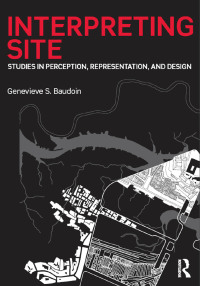 Cover image: Interpreting Site 1st edition 9781138020771