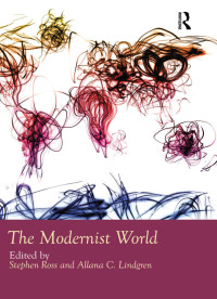 صورة الغلاف: The Modernist World 1st edition 9781138093126