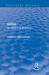 表紙画像: Julian (Routledge Revivals) 1st edition 9781138020399