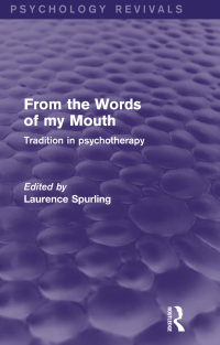 Imagen de portada: From the Words of my Mouth (Psychology Revivals) 1st edition 9781138019669
