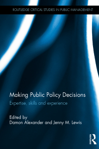 صورة الغلاف: Making Public Policy Decisions 1st edition 9781138743762
