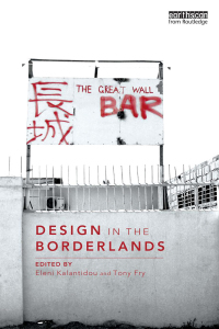 صورة الغلاف: Design in the Borderlands 1st edition 9780415725187