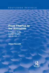 Cover image: From Tiberius to the Antonines (Routledge Revivals) 1st edition 9781138019201