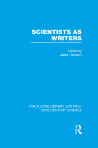 Cover image: Scientists as Writers 1st edition 9781138981478