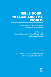 Imagen de portada: Niels Bohr: Physics and the World 1st edition 9781138013544