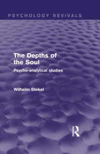 Cover image: The Depths of the Soul (Psychology Revivals) 1st edition 9781138018709
