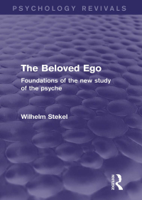 Imagen de portada: The Beloved Ego (Psychology Revivals) 1st edition 9781138018617