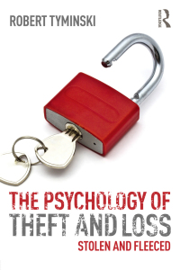 صورة الغلاف: The Psychology of Theft and Loss 1st edition 9780415830881