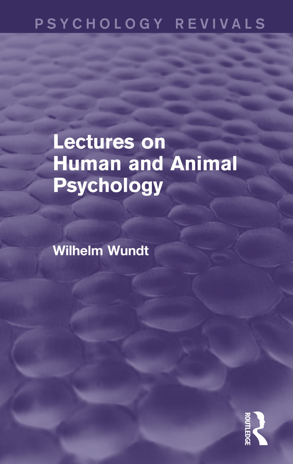 Lectures on Human and Animal Psychology (Psychology Revivals) 1st Edition