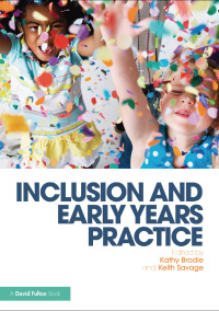 Imagen de portada: Inclusion and Early Years Practice 1st edition 9781138017290