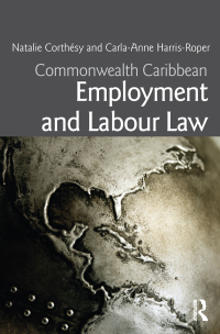 Cover image: Commonwealth Caribbean Employment and Labour Law 1st edition 9780415622523