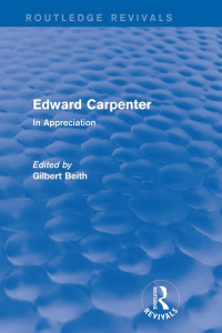 Cover image: Edward Carpenter (Routledge Revivals) 1st edition 9781138017320
