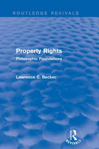 Cover image: Property Rights (Routledge Revivals) 1st edition 9781138015937