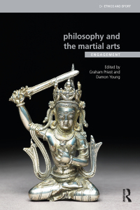 Cover image: Philosophy and the Martial Arts 1st edition 9781138016590