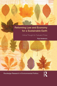 Immagine di copertina: Reforming Law and Economy for a Sustainable Earth 1st edition 9781138013865