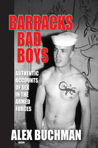 Imagen de portada: Barracks Bad Boys 1st edition 9781560233671