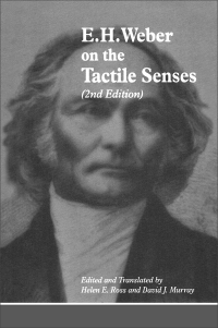 Cover image: E.H. Weber On The Tactile Senses 1st edition 9780367108786