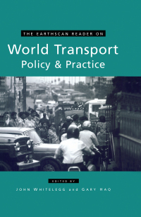 Imagen de portada: The Earthscan Reader on World Transport Policy and Practice 1st edition 9781853838514