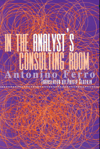 Cover image: In the Analyst's Consulting Room 1st edition 9781583912218