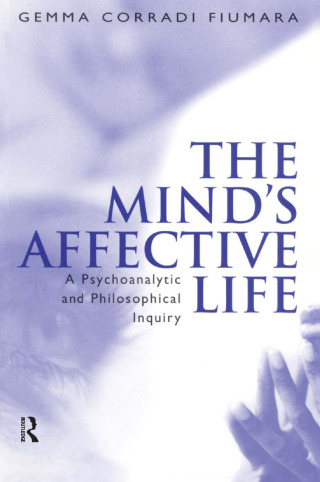 Cover image: The Mind's Affective Life 1st edition 9781583911549