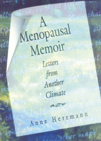 Titelbild: A Menopausal Memoir 1st edition 9781560239192