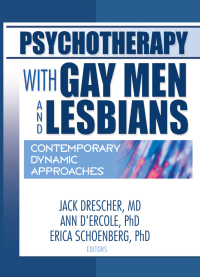 صورة الغلاف: Psychotherapy with Gay Men and Lesbians 1st edition 9781560233978