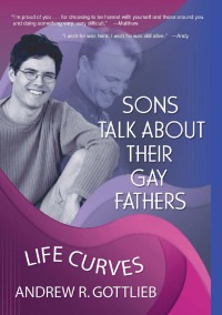 Immagine di copertina: Sons Talk About Their Gay Fathers 1st edition 9781560231790